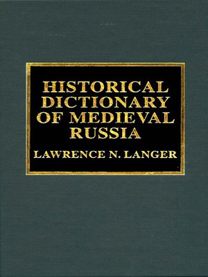 cover image of Historical Dictionary of Medieval Russia